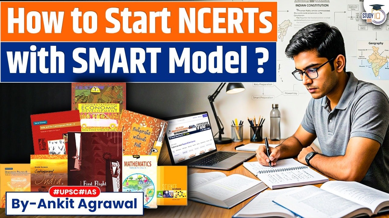 How to Start NCERT Preparation with the SMART Model? | UPSC Strategy | Ankit Agrawal | StudyIQ