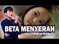 Lagu Ambon Terbaru BETA MENYERAH Pop Ambon Lagu Timur Lagu Ambon