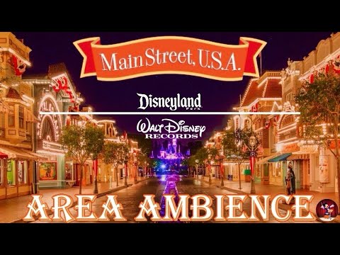Main Street, U.S.A. Area Music & Ambience ~ 1 Hour Loop {Sights & Sounds} | Disneyland Park