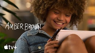 Amber Brown — Official Trailer | Apple TV+