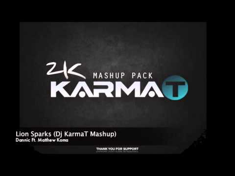 Dannic Ft. Matthew Koma - Lion Sparks (Dj KarmaT Mashup)