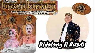 Download lagu KIDALANG H RUSDI PAGELARAN WAYANG KULIT LANGEN BUDAYA mp3 Download lagu KIDALANG H RUSDI PAGELARAN WAYANG KULIT LANGEN BUDAYA mp3