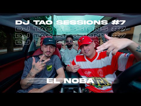 EL NOBA | DJ TAO, DT.BILARDO Turreo Sessions #7