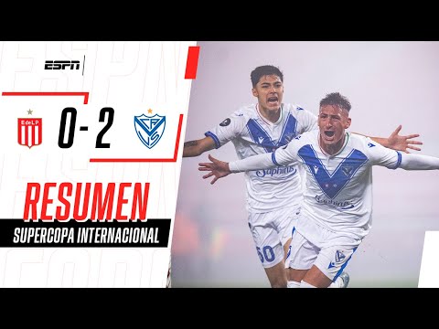 ¡EL FORTÍN ES EL CAMPEÓN DE LA SUPERCOPA INTERNACIONAL! | Estudiantes 0-2 Vélez | Resumen