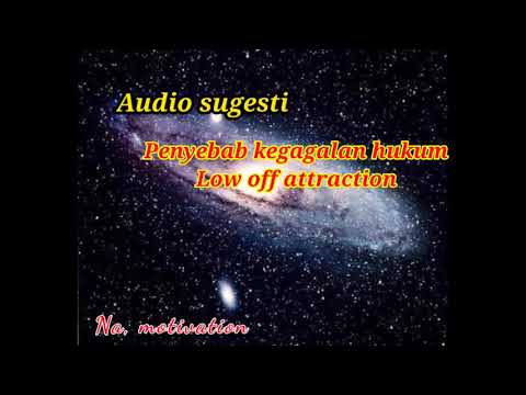 Audio sugesti_-_penyebab kegagalan hukum LOA_-_