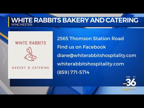ABC 36 welcomes White Rabbits Bakery & Catering of Winchester