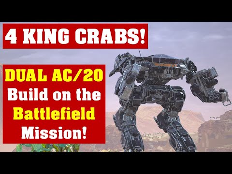 King Crab - Optimal AC/20 Build [Part 2]: Battlefield Mission! (MechWarrior 5 Mercenaries)