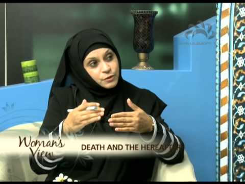 Death and the Hereafter - PT1 - Shyrose Jaffer Dhalla & Zahra Al-Alawi