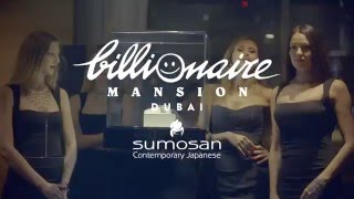BILLIONAIRE MANSION DUBAI PARTY