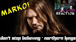 Reaction - Northern Kings - Don&#39;t Stop Believin&#39; | Angie &amp; Rollen Green | MARKO! 🤩 WOW!