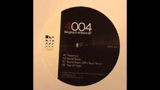 4004 - Round Streets (S3A Ravist Remix)