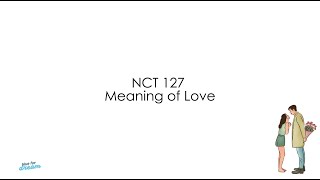 Download lagu NCT 127 - '사랑한다는 말의 뜻을 알아가자' Meaning Of Love (Lirik Sub Indo) mp3 Download lagu NCT 127 - '사랑한다는 말의 뜻을 알아가자' Meaning Of Love (Lirik Sub Indo) mp3