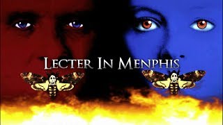 The Silence Of The Lambs Soundtrack - Lecter In Memphis