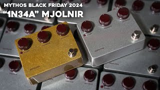 Video thumbnail for Limited 1N34A Mjolnir Overdrive | Mythos Pedals Black Friday 2024 by Mythos Pedals