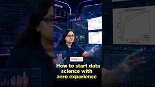 Data Science for Beginners | How to Start Data Science With Zero Experience| #Shorts | #Simplilearn