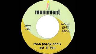 1969 HITS ARCHIVE: Polk Salad Annie - Tony Joe White (mono 45)