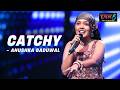 Catchy | Anushka Baduwal | MTV Hustle 5 Apna Homeground | Powerful Rap Performance