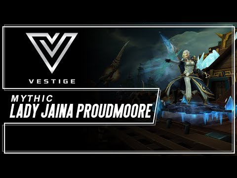 Mythic Lady Jaina Proudmoore (7:56) Holy Paladin, Unholy DK, Disc Priest PoVs - Vestige US Area 52