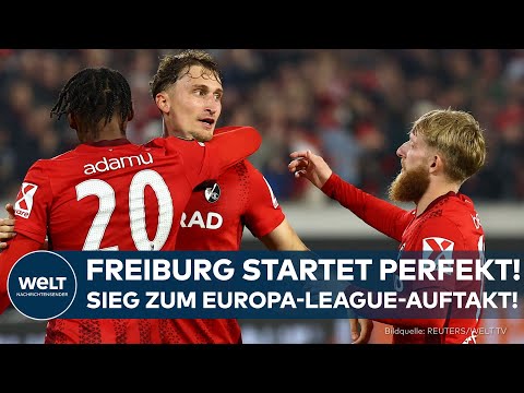 EUROPA LEAGUE: SC Freiburg schlägt FC Basel zum Auftakt in die Ligaphase!
