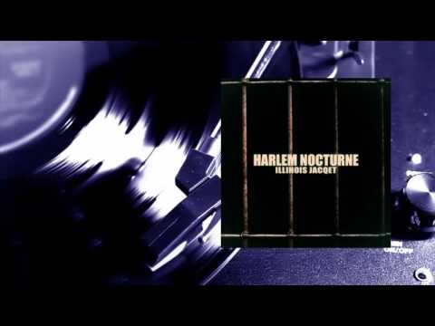 Illinois Jacqet - Harlem Nocturne (Full Album)