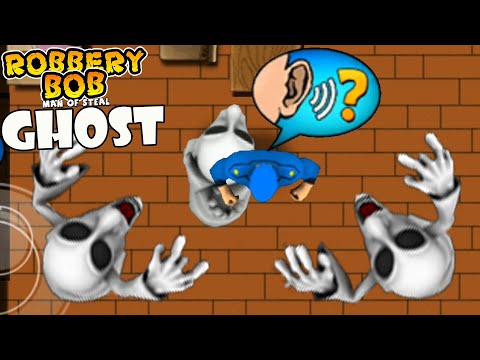 Robbery Bob Using MARIO GHOST Suit Part 7