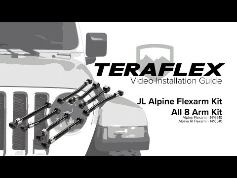 TeraFlex Install: JL/JLU Alpine All 8 Flexarm Kit