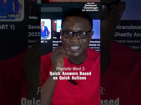 PROPHETIC WORD 3: Quick Answers Based on Quick Actions