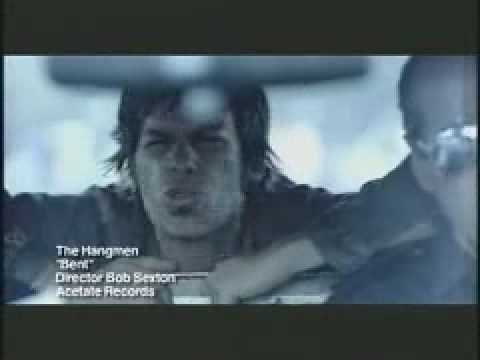 The Hangmen - "Bent"