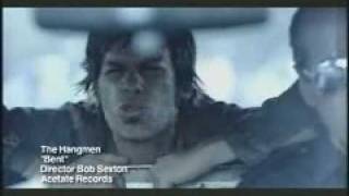 The Hangmen - &quot;Bent&quot;