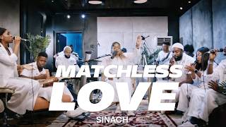 SINACH: MATCHLESS LOVE ft STANFLUX
