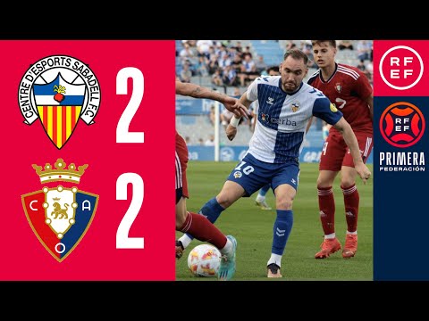 RESUMEN #PrimeraFederación | CE Sabadell FC 2-2 Club Atlético Osasuna B | Grupo 2 | Jornada 38