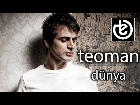 Dünya - Teoman