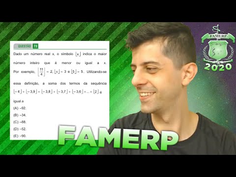 FAMERP 2020 - Q73 Mat - Dado um número real x, o símbolo indica