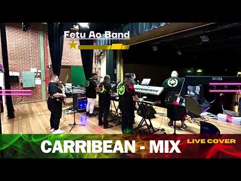 - Carribean Mix - Live Cover ft Fufi Finau #Fetuaoband #samoansongs #samoanmusic