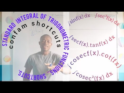 INTEGRATION Of TRIGONOMETRIC FUNCTION || CONFAM SHORTCUTS || MAT 102/GET 209/MAT 202