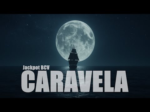 Jackpot BCV - CARAVELA (Lyric Video)