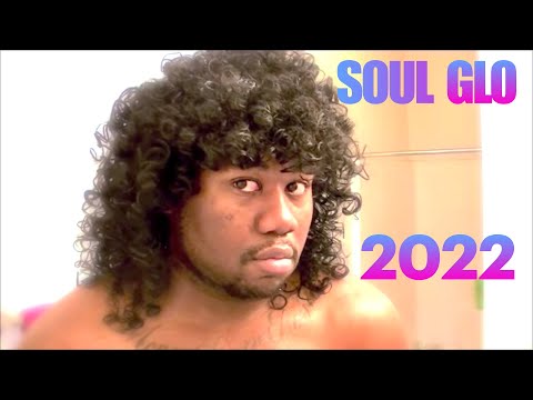 soul glo 2022