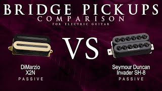 Video thumbnail for DiMarzio X2N vs Seymour Duncan INVADER SH-8 - Passive Bridge Guitar Pickup Comparison Tone Demo by Mike Stamper