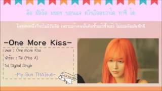 [THAISUB] Fei  (Miss A) - One More Kiss