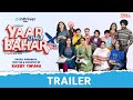 Yaar Chale Bahar Official Trailer Punjabi Web Series 2022