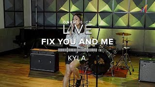 &quot;Fix You And Me&quot; by Kyla | One Music LIVE