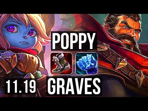 POPPY vs GRAVES (JUNGLE) | 4.7M mastery, 5/0/3, 2800+ games | KR Diamond | v11.19