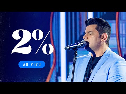 Léo Magalhães - 2% (DVD Agora Somos Ex)