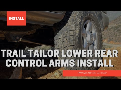 Trail Tailor Lower Rear Control Arms Install: 100 Series Land Cruiser 4K