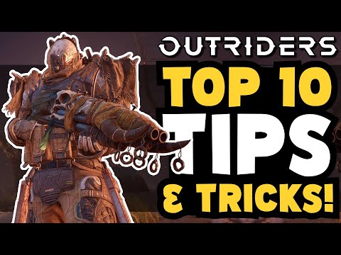 OUTRIDERS - 10 Tips I Wish I Knew Before Playing!
