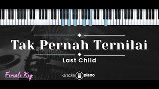 Download lagu Tak Pernah Ternilai Last Child... mp3