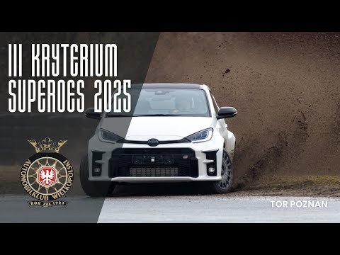 III Kryterium SuperOES 2025. Tor Poznań. Automobilklub Wielkopolski