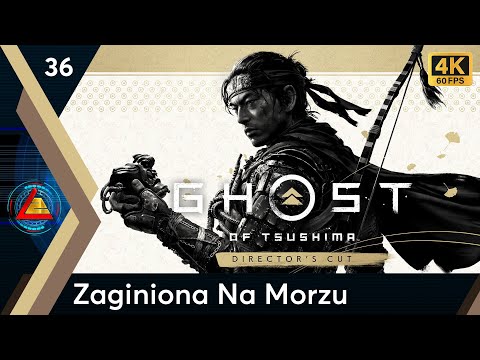 Ghost of Tsushima PL | Zaginiona Na Morzu odc.36 | LZ