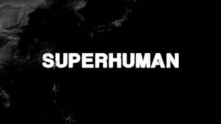 Superhuman - Street Spirit (Fade Out) Radiohead Cover
