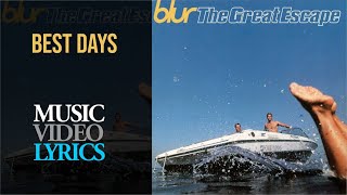 Blur - Best Days (Lyrics)